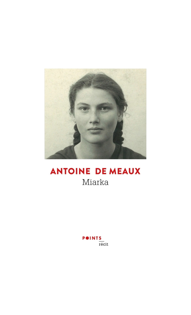 Miarka - Antoine De Meaux - POINTS