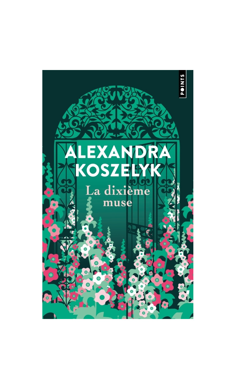 La Dixième Muse - Alexandra Koszelyk - POINTS