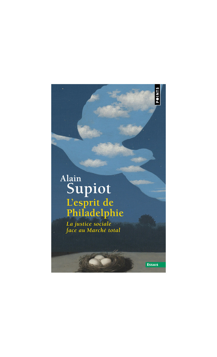 L'Esprit de Philadelphie - Alain Supiot - POINTS