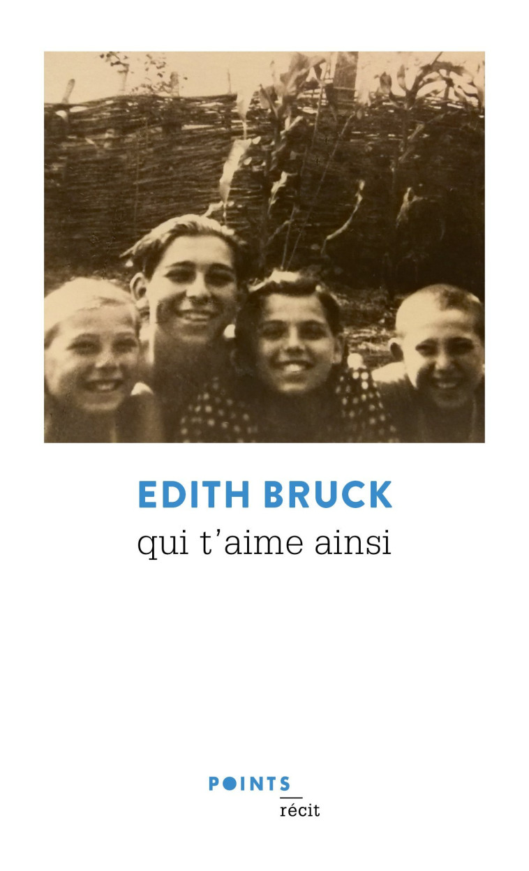 Qui t'aime ainsi - Edith Bruck - POINTS