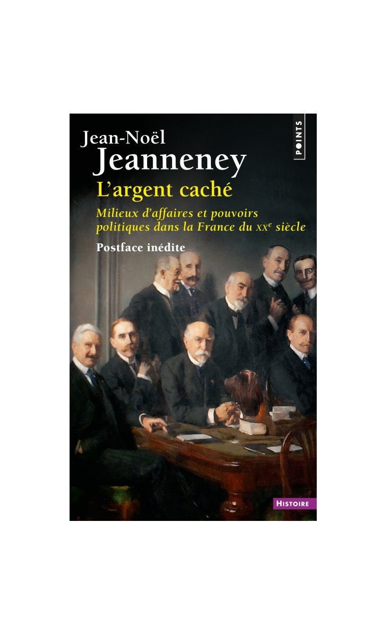 L'Argent caché - Jean-Noël Jeanneney - POINTS