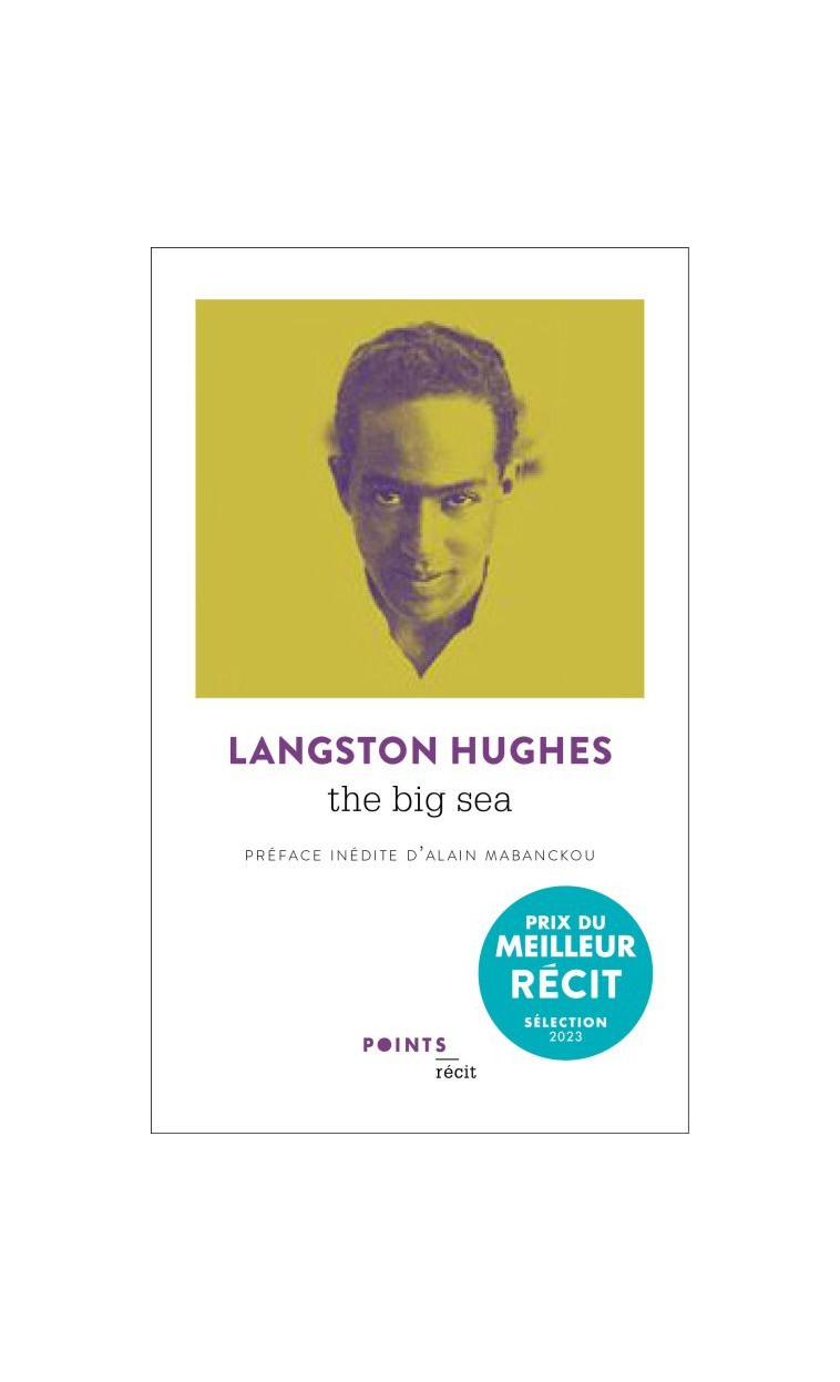 The Big Sea - LANGSTON HUGHES - POINTS