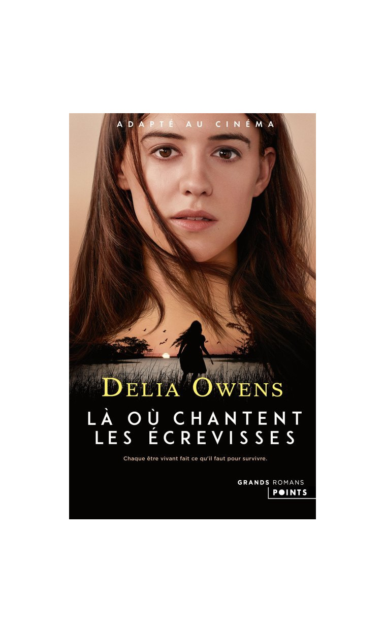 Là où chantent les écrevisses - Delia Owens - POINTS