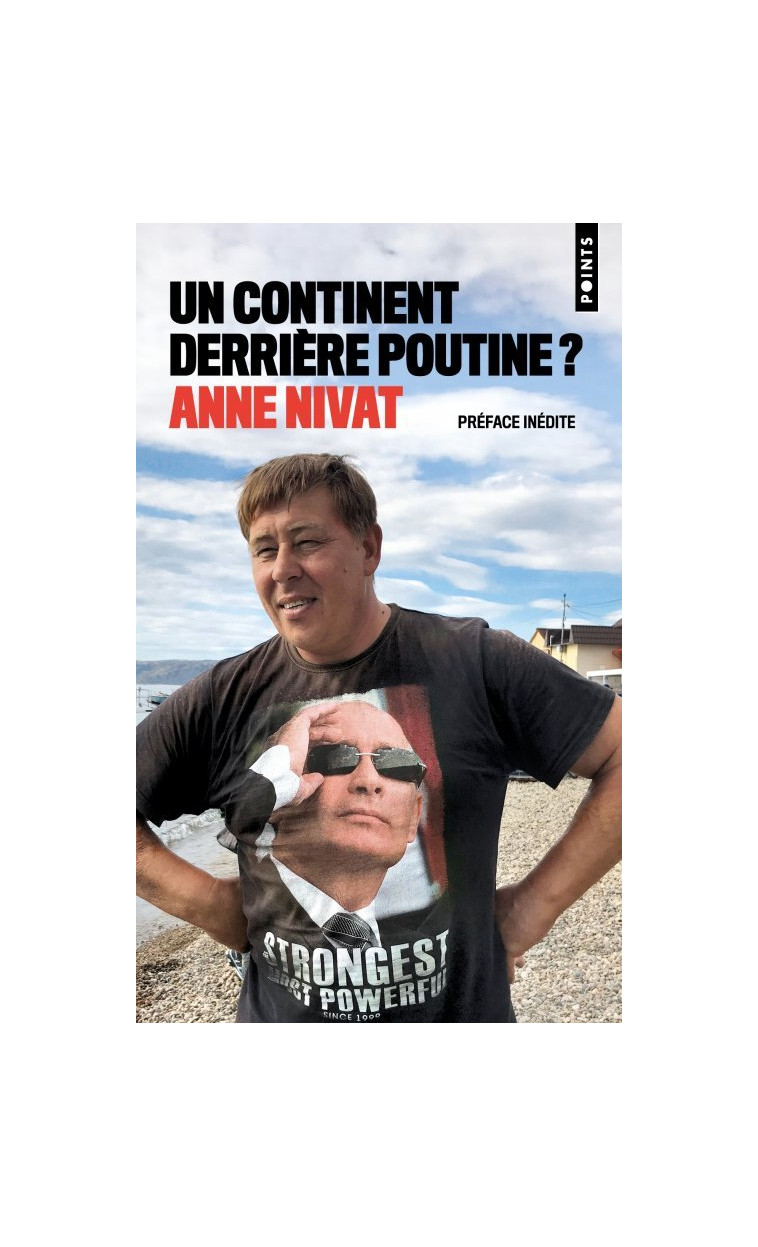 Un continent derrière Poutine - Anne Nivat - POINTS