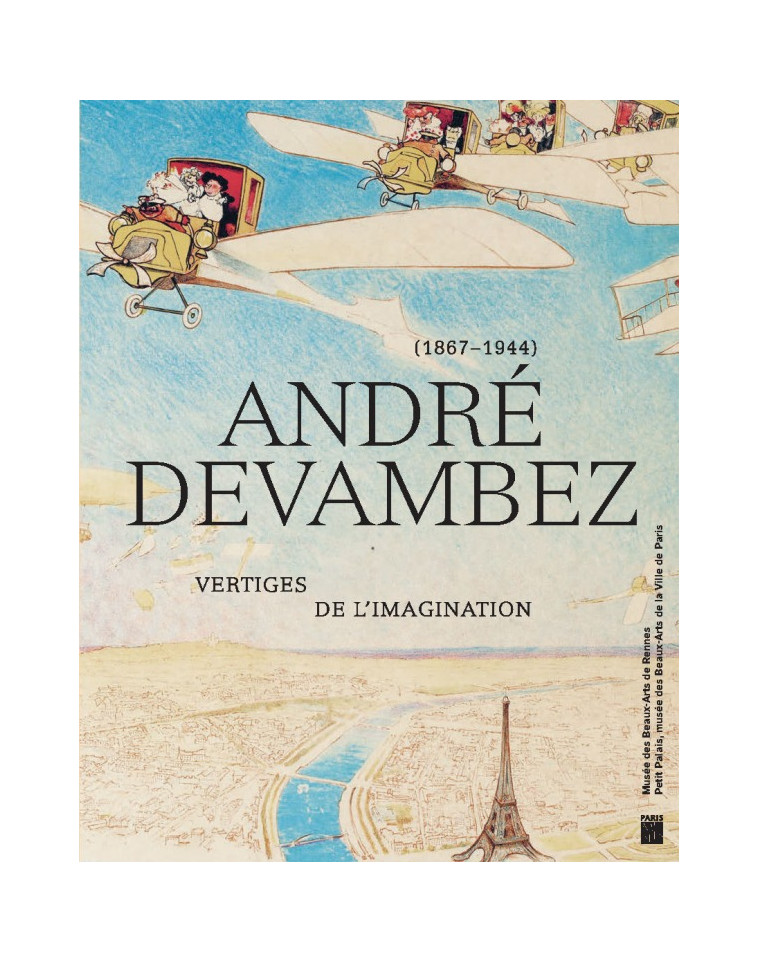 ANDRÉ DEVAMBEZ -  Collectif - PARIS MUSEES