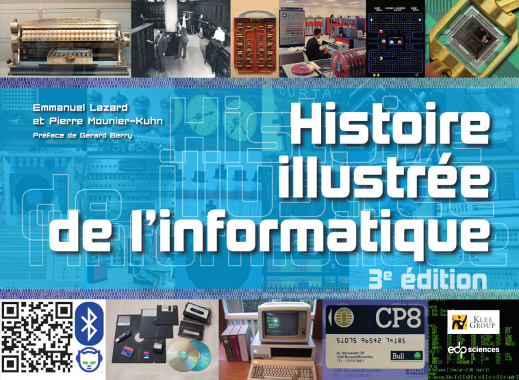 Histoire illustrée de l'informatique - Pierre Mounier-Kuhn - EDP SCIENCES