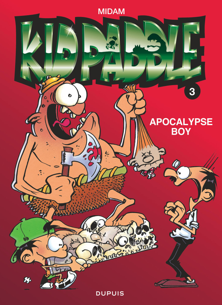 Kid Paddle - Tome 3 - Apocalypse boy -  Midam - DUPUIS