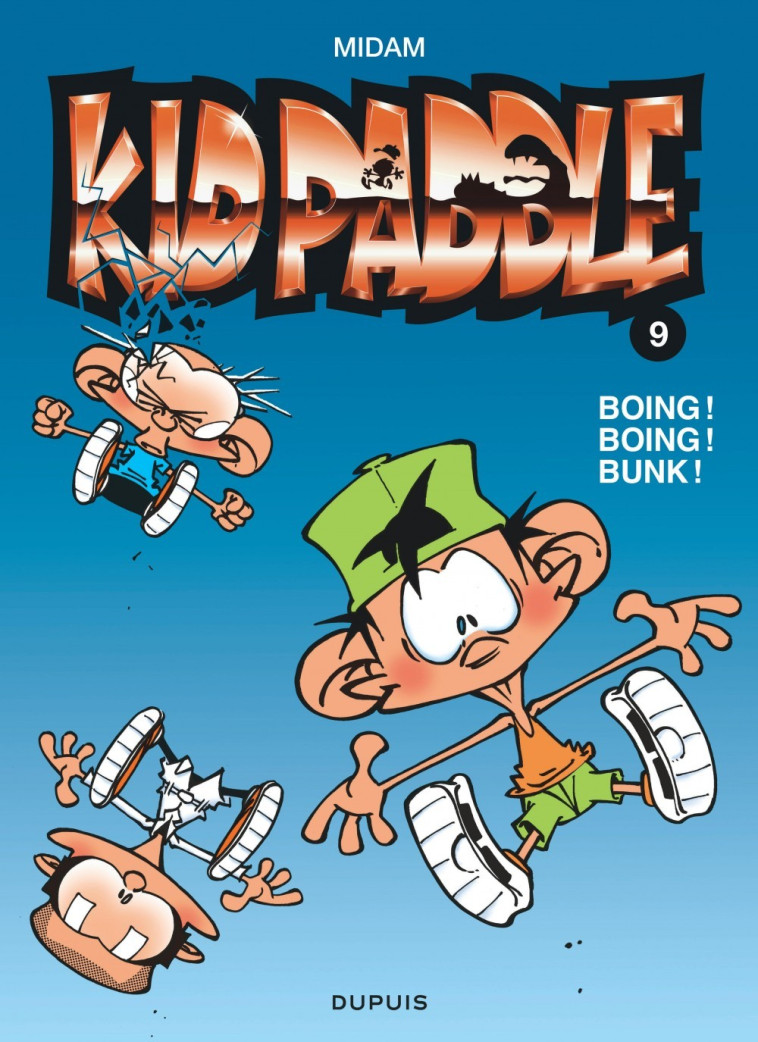 Kid Paddle - Tome 9 - Boing ! Boing ! Bunk ! -  Midam - DUPUIS