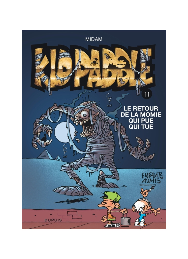 Kid Paddle - Tome 11 - Le retour de la momie qui pue qui tue -  Midam - DUPUIS