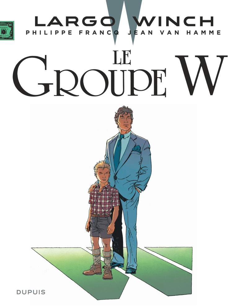 Largo Winch - Tome 2 - Le Groupe W (grand format) -  Van Hamme Jean - DUPUIS