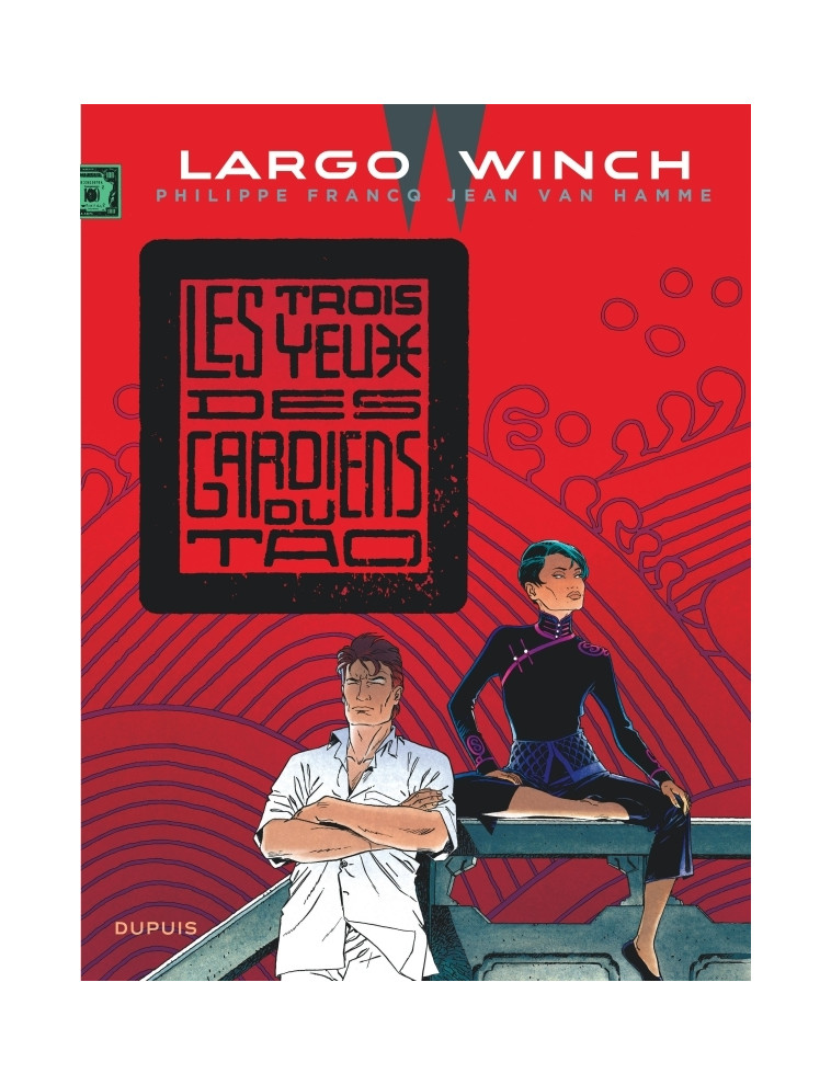 Largo Winch - Tome 15 - Les trois yeux des gardiens du Tao (grand format) -  Van Hamme Jean - DUPUIS