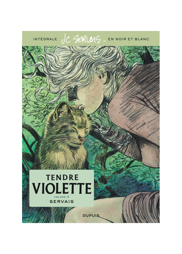 Tendre Violette, L'Intégrale - Tome 3/3 -  Servais - DUPUIS