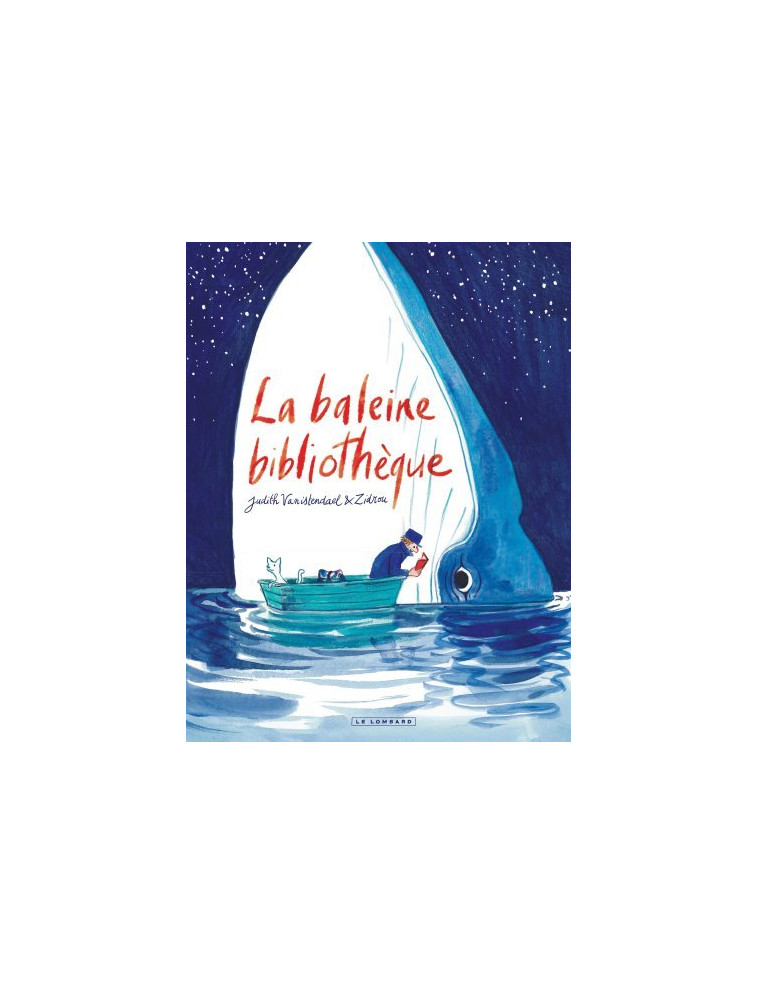 La Baleine bibliothèque -  VANISTENDAEL Judith - LOMBARD