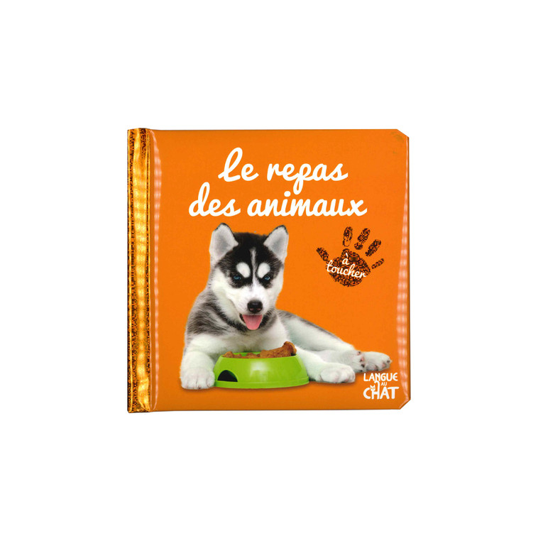 Bébé touche-à-tout - Le repas des animaux - tome 48 -  Collectif - LANGUE AU CHAT