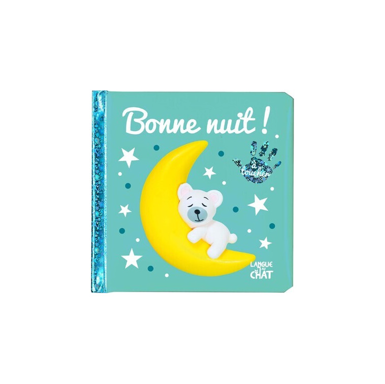 Bébé touche-à-tout - Bonne nuit ! T46A -  Collectif - LANGUE AU CHAT