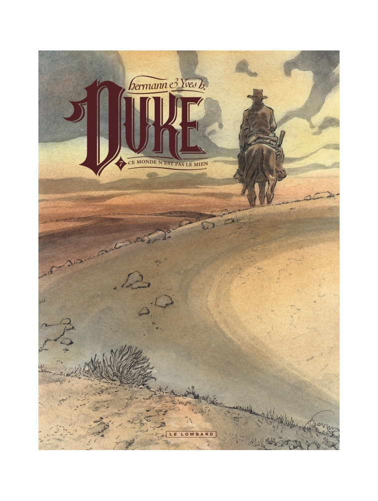 Duke - Tome 7 - Ce monde n'est pas le mien -  Yves H. - LOMBARD