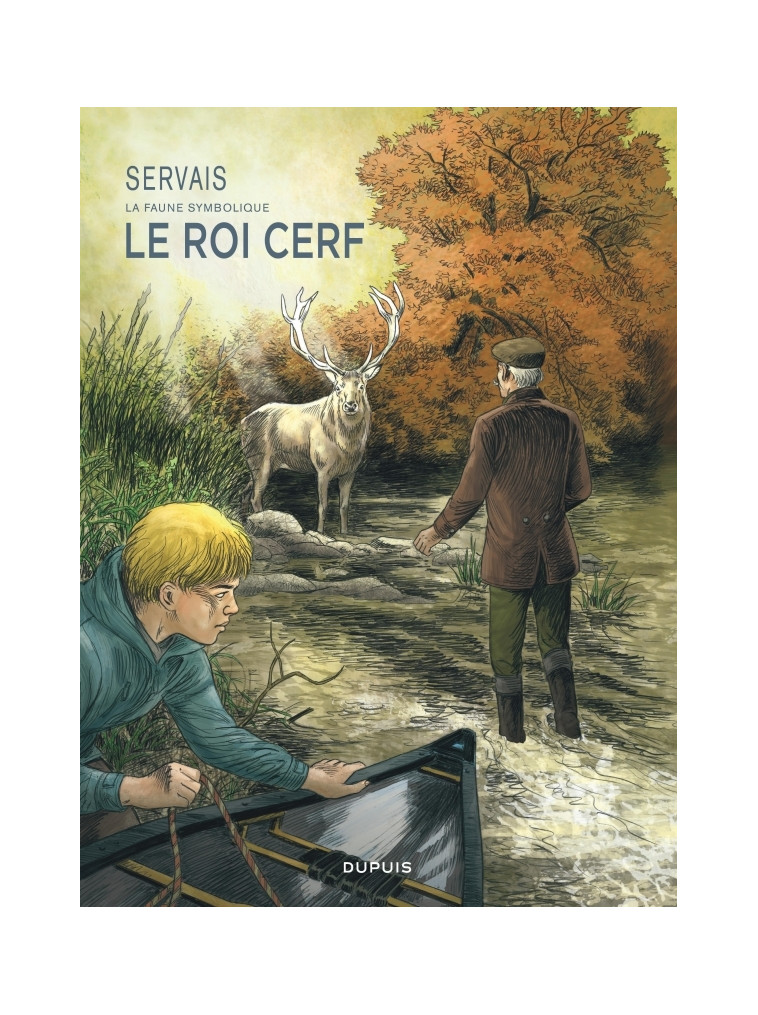 Servais   La faune symbolique - Tome 2 - Le Roi Cerf -  Servais - DUPUIS