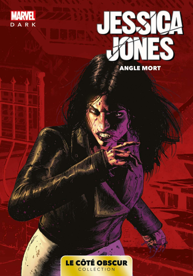 Marvel Dark: Le côté obscur T06 - Jessica Jones - XXX - PANINI