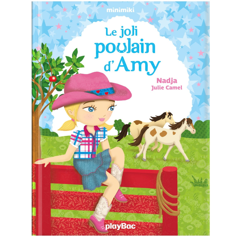 Minimiki - Le joli poulain d'Amy - Tome 7 -  NADJA - PLAY BAC