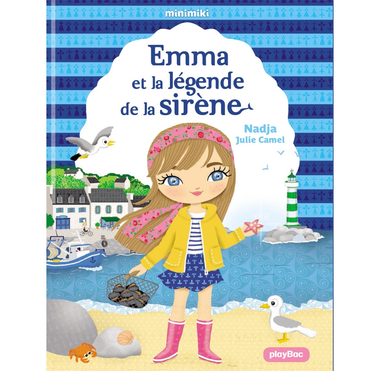 Minimiki - Emma et la légende de la sirène - Tome 28 -  NADJA - PLAY BAC