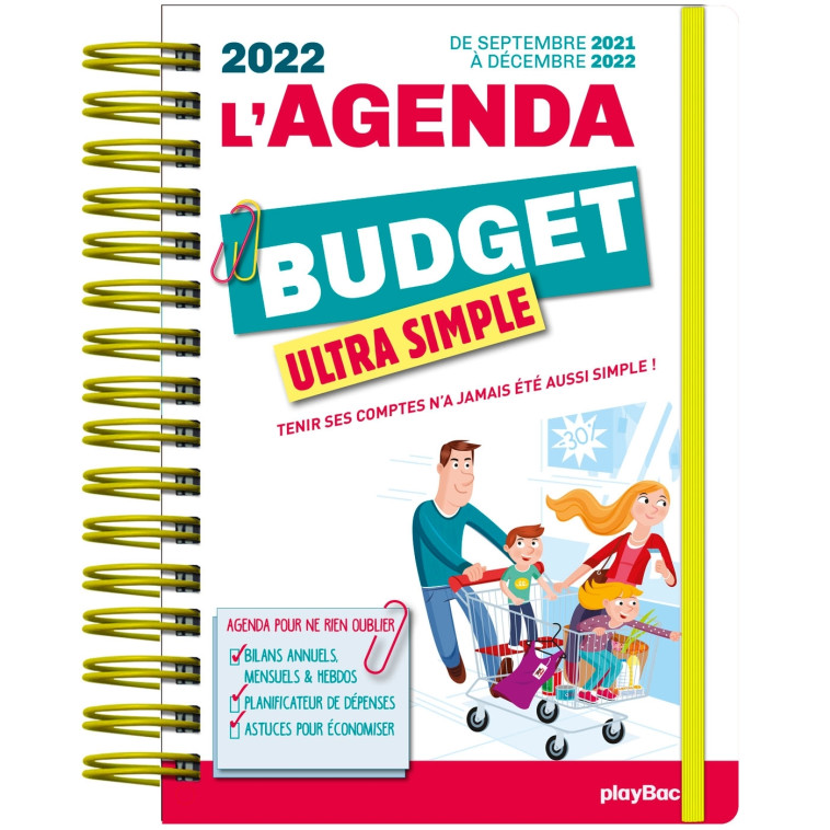 AGENDA DU BUDGET ULTRA SIMPLE 2022 - 12 MOIS - (DE SEPT 2021 À AOUT 2022) - XXX - PLAY BAC