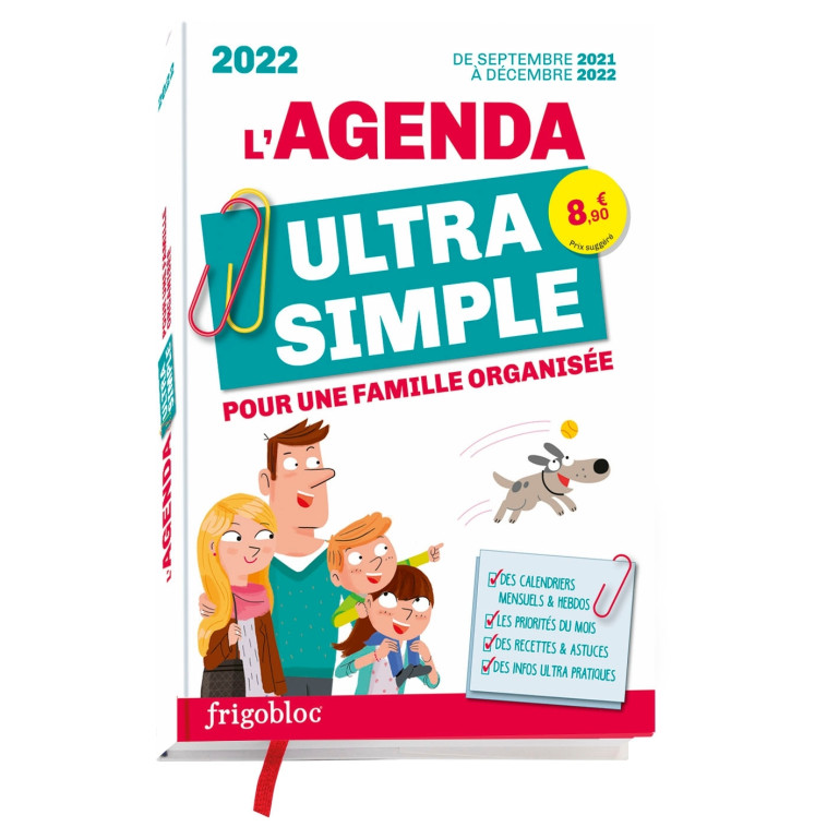 AGENDA ULTRA SIMPLE POUR UNE FAMILLE ORGANISÉE ! DE SEPT 2021 À DÉC 2022 - XXX - PLAY BAC