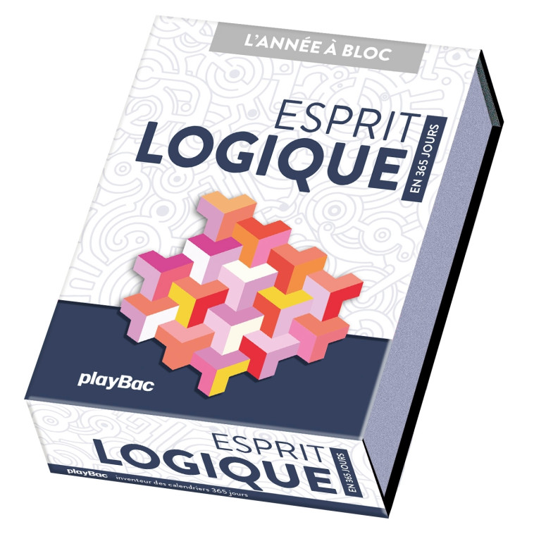 Calendrier Esprit logique ! En 365 jours - L'Année à bloc -  Playbac Éditions - PLAY BAC