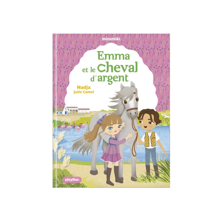 Minimiki - Emma et le cheval d'argent -  Tome 36 -  NADJA - PLAY BAC