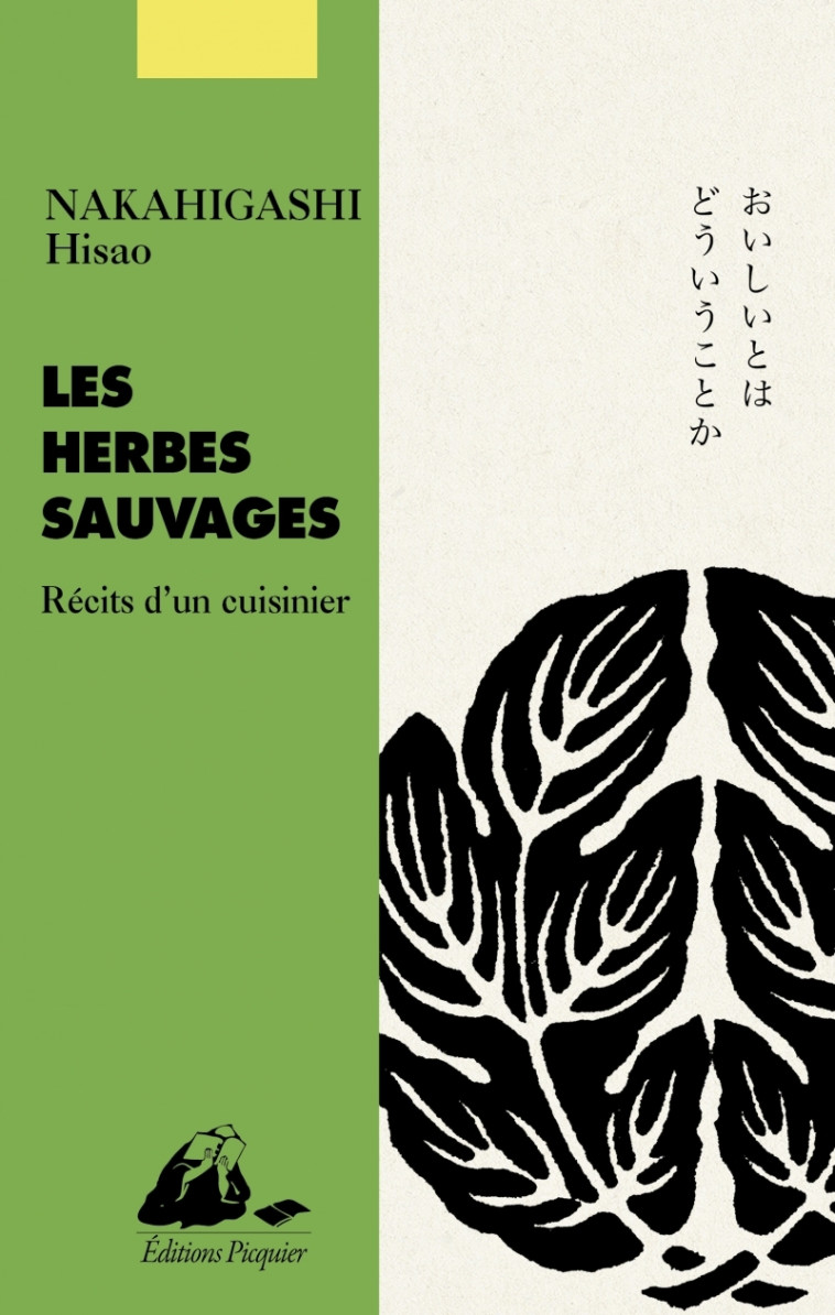 Les Herbes sauvages - Hisao NAKAHIGASHI - PICQUIER