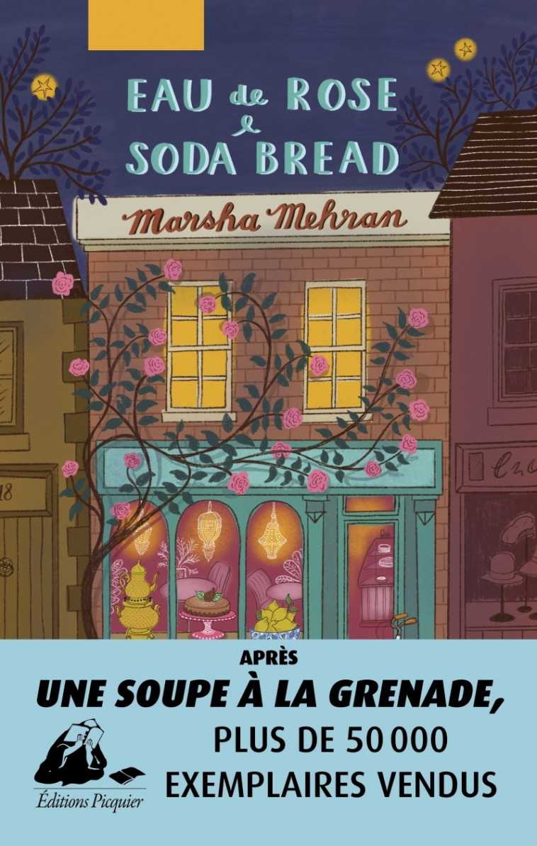 Eau de rose & soda bread - Marsha MEHRAN - PICQUIER