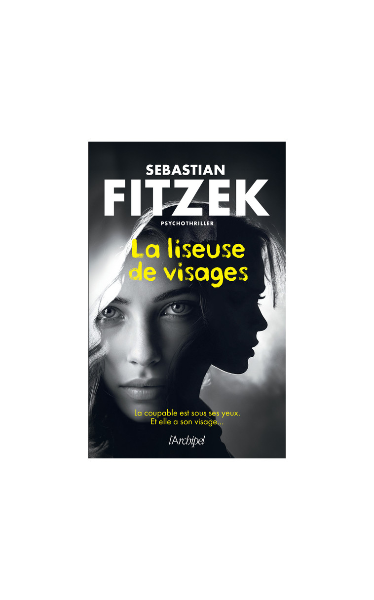 La liseuse de visages - Sebastian Fitzek - ARCHIPEL