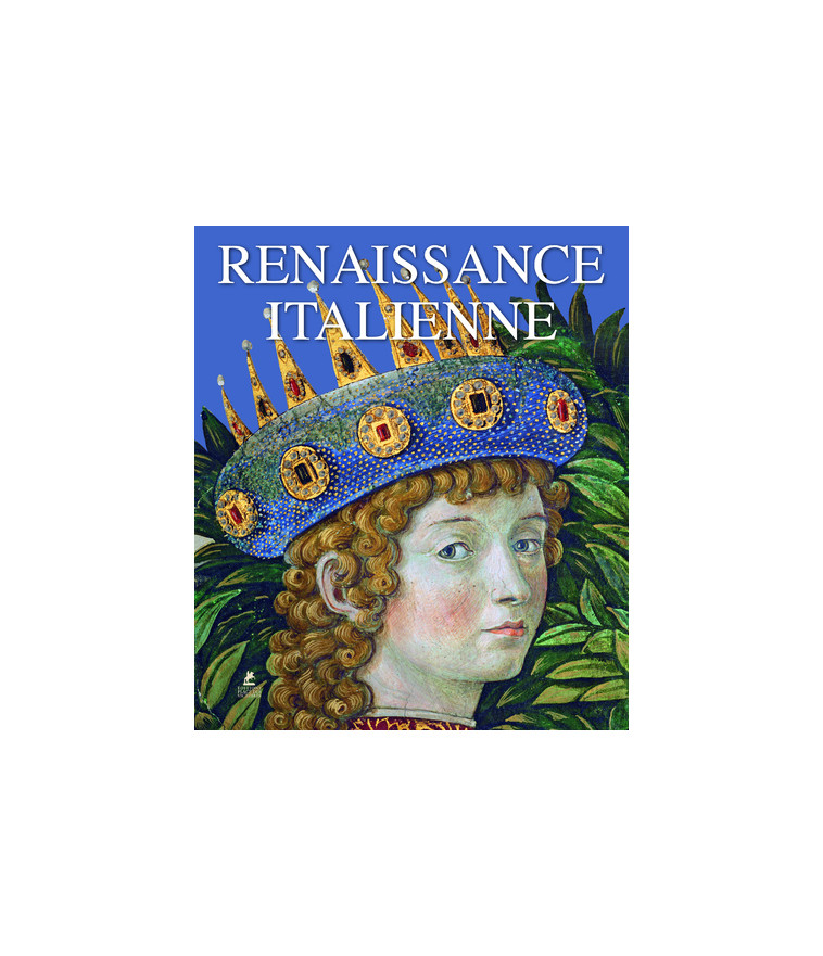 Renaissance italienne -  Collectif - PLACE VICTOIRES