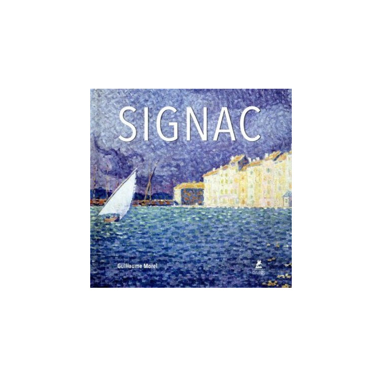 Signac - Guillaume Morel - PLACE VICTOIRES