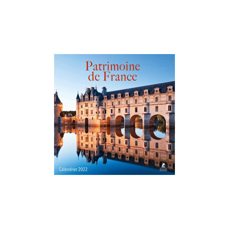 Patrimoine de France - Calendrier 2022 -  Collectif - PLACE VICTOIRES