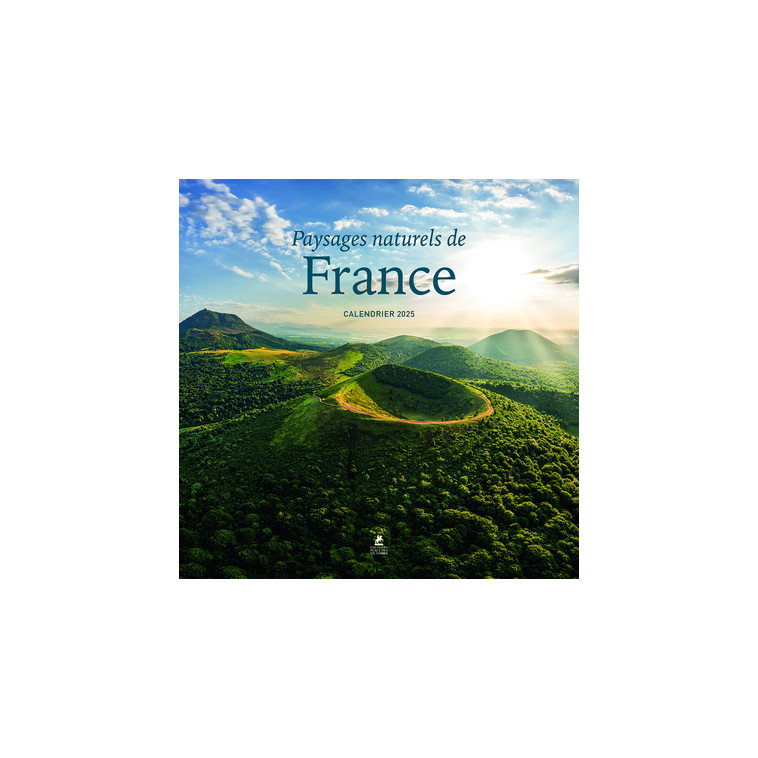 Paysages naturels de France - Calendrier 2025 -  Collectif - PLACE VICTOIRES