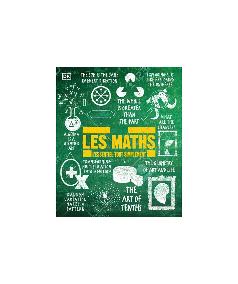 Les maths - L'essentiel tout simplement - Karl Warsi - DORLING KINDERS