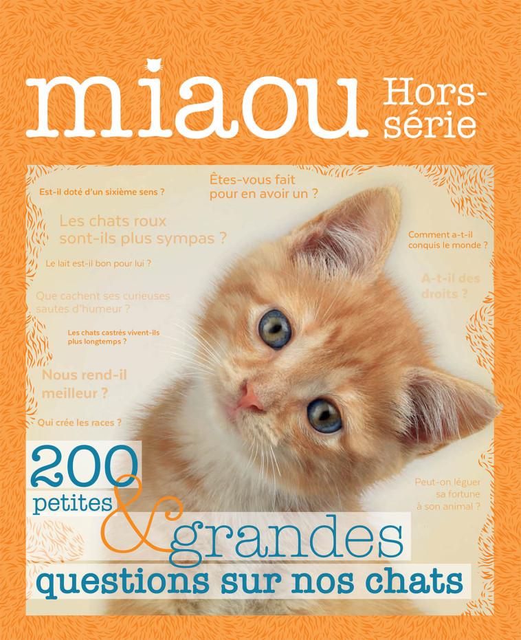 Miaou HS n°3 - Questions réponses -  Collectif - EDITIONS PRISMA