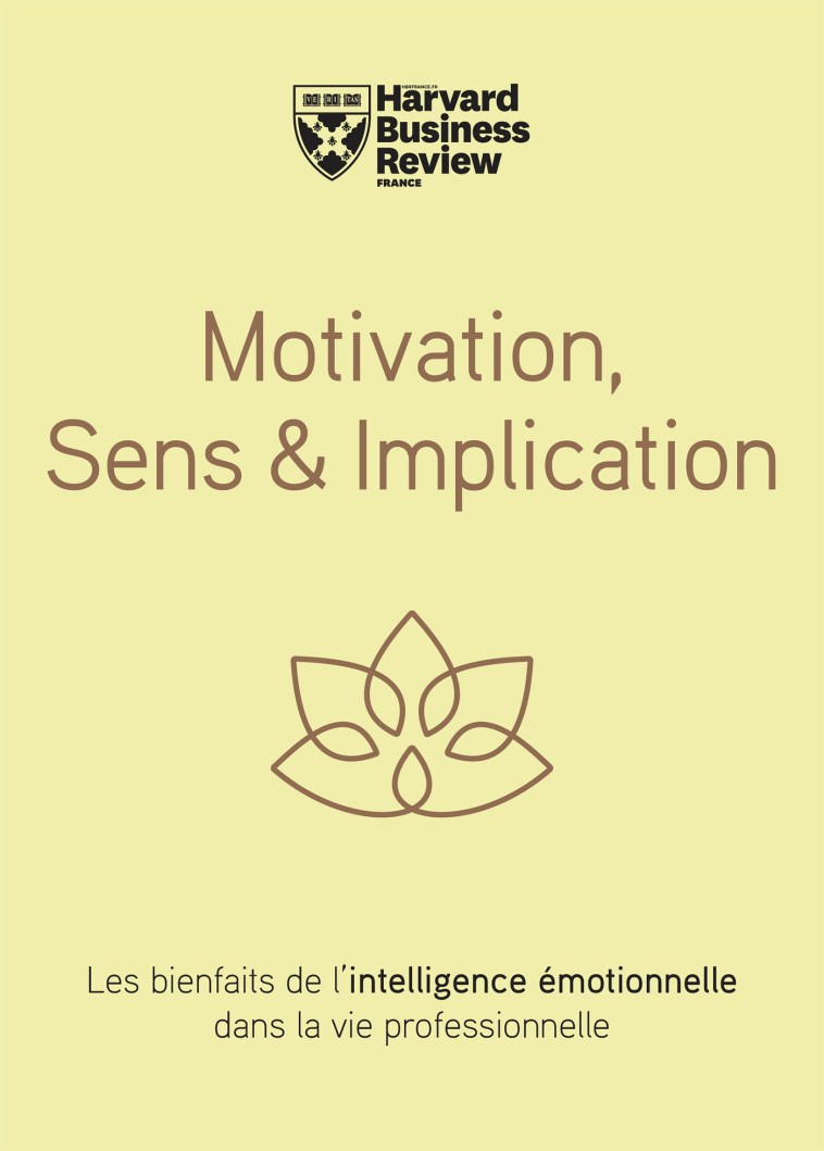 Motivation Sens & Implication -  Collectif - HBR