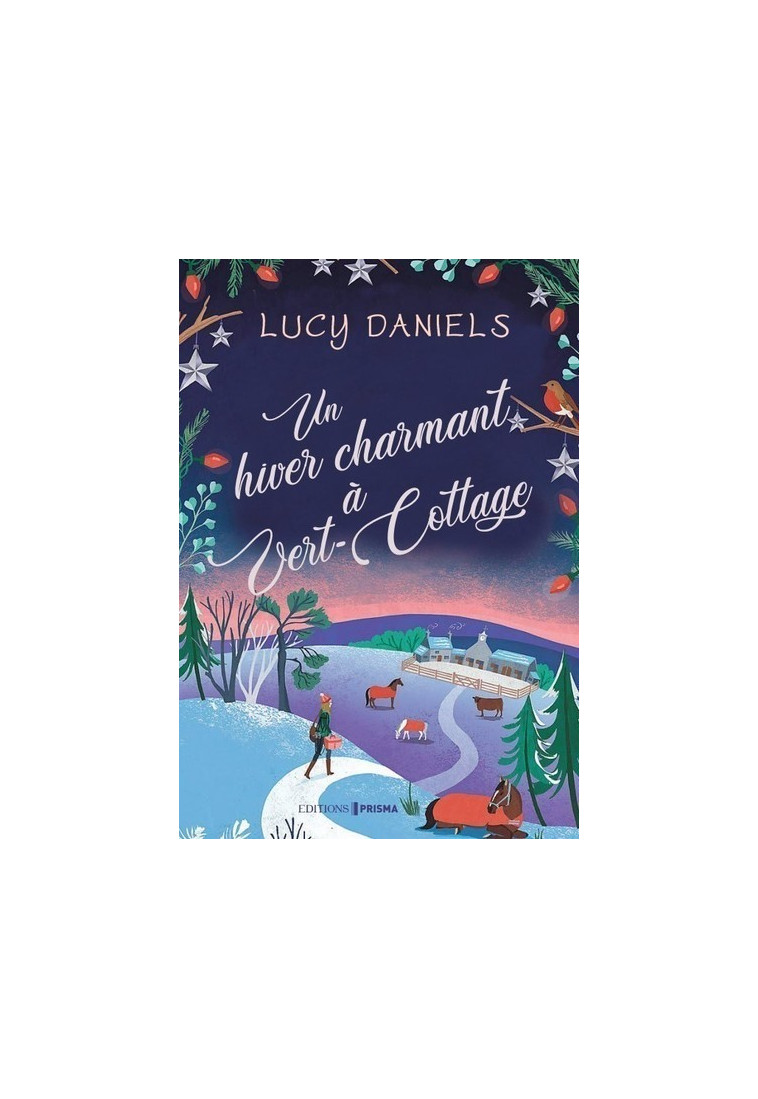 Un hiver charmant à Vert-Cottage - Lucy Daniels - EDITIONS PRISMA