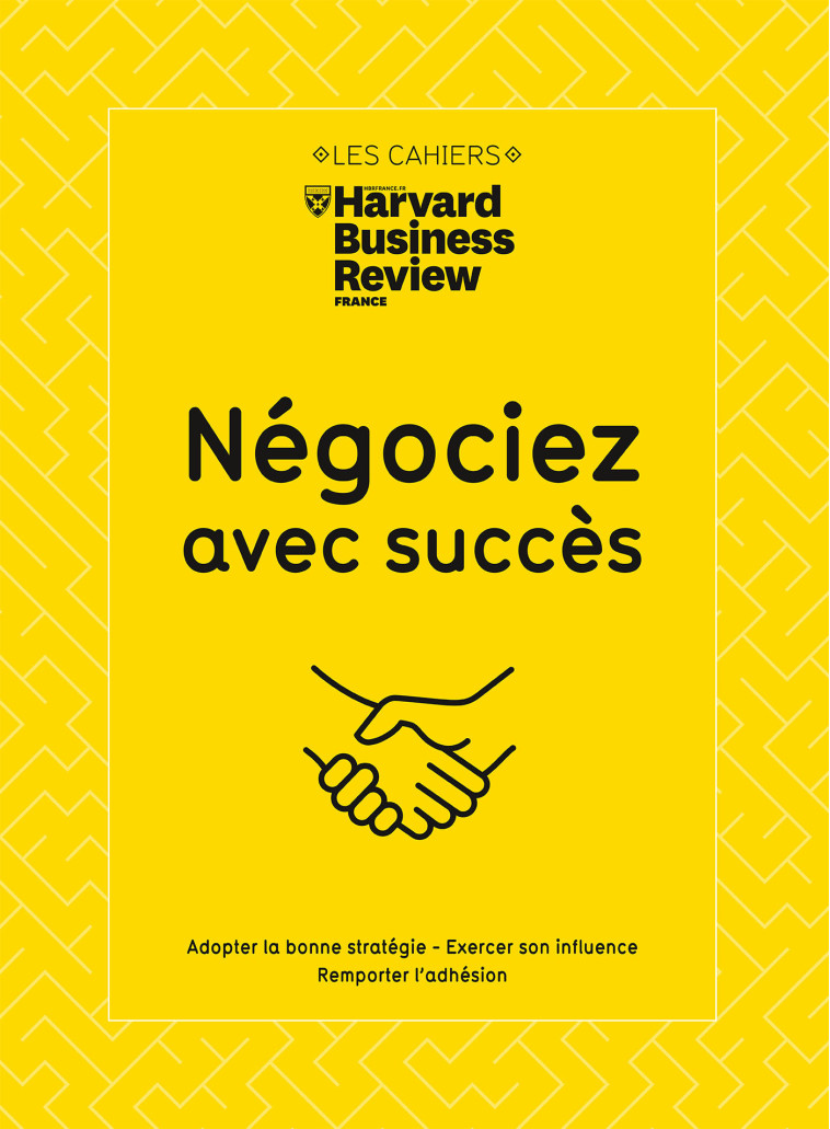 Négociez avec succès -  Collectif - HBR