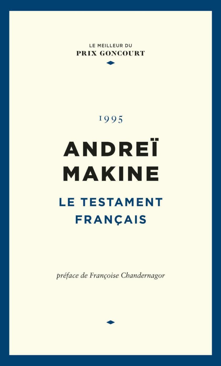 Le testament français - Andreï Makine - STE DU FIGARO