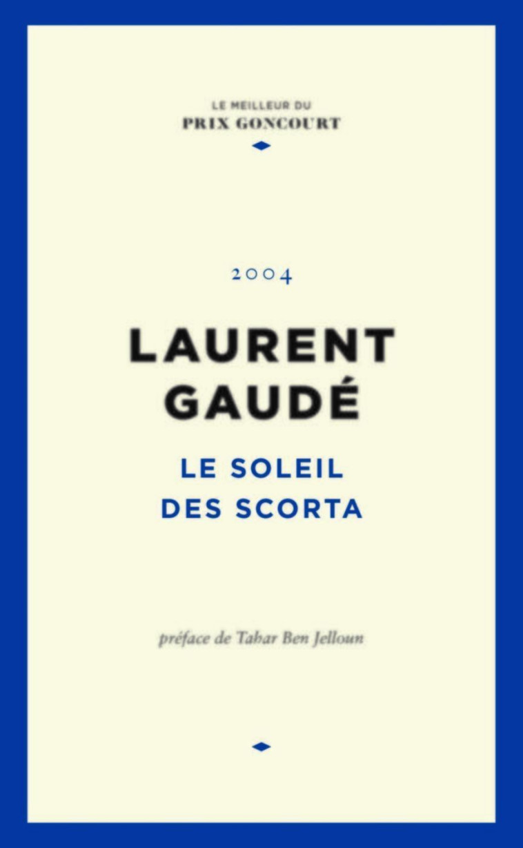 Le soleil des Scorta - Laurent Gaudé - STE DU FIGARO