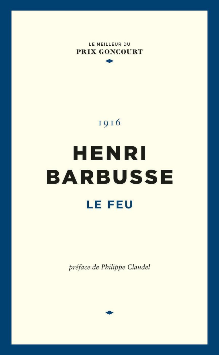 Le feu - Henri Barbusse - STE DU FIGARO