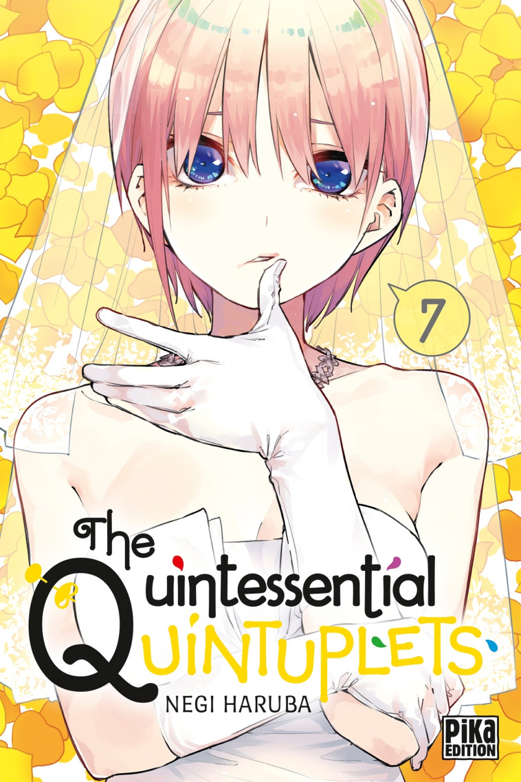 The Quintessential Quintuplets T07 - Negi Haruba - PIKA