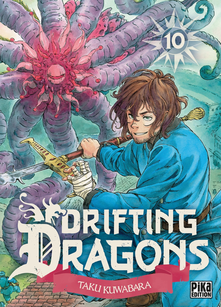 Drifting Dragons T10 - Taku Kuwabara - PIKA