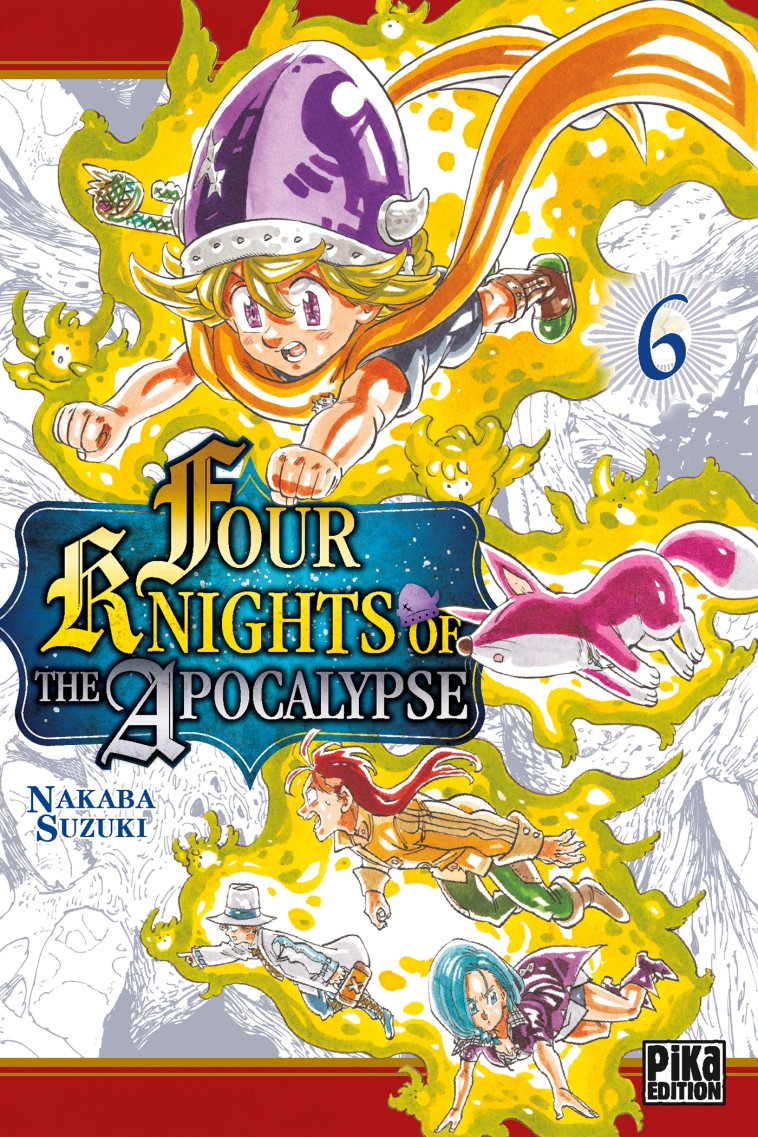 Four Knights of the Apocalypse T06 - Nakaba Suzuki - PIKA