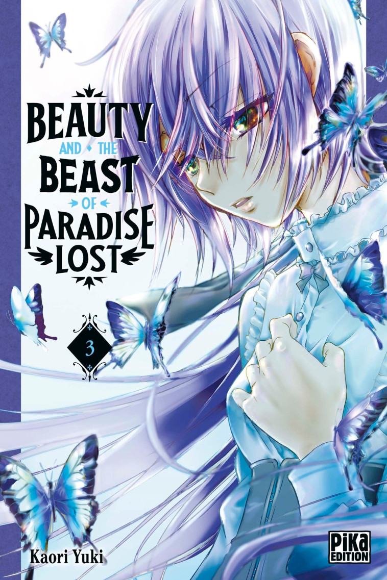 Beauty and the Beast of Paradise Lost T03 - Kaori Yuki - PIKA