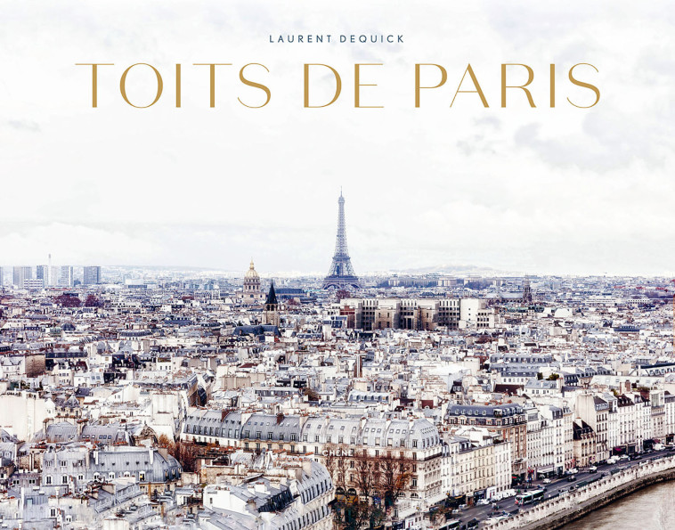 Toits de Paris -  Laurent Dequick - LE CHENE