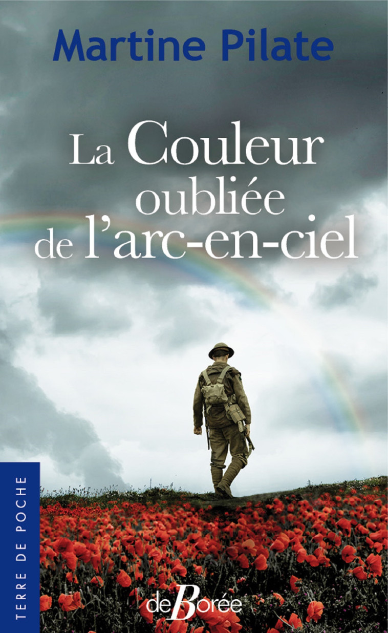 La Couleur oubliée de l'arc-en-ciel - Martine Pilate - DE BOREE