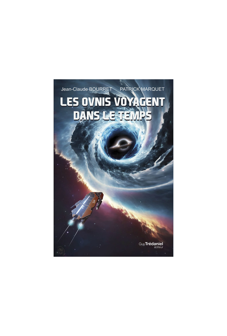 Les ovnis voyagent dans le temps - Jean-claude BOURRET - TREDANIEL